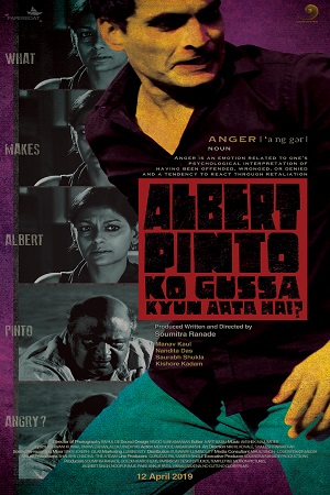 Download Albert Pinto Ko Gussa Kyun Aata Hai? (2019) WebRip Hindi ESub 480p 720p
