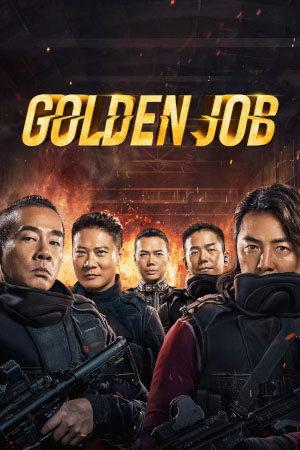 Download Golden Job (2018) BluRay [Hindi + Chinese] ESub 480p 720p