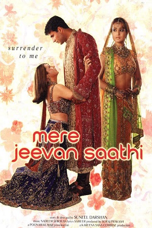 Download Mere Jeevan Saathi (2006) WebRip Hindi ESub 480p 720p