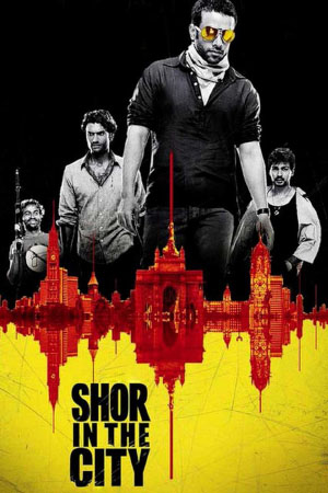 Download Shor in the City (2010) WebRip Hindi ESub 480p 720p
