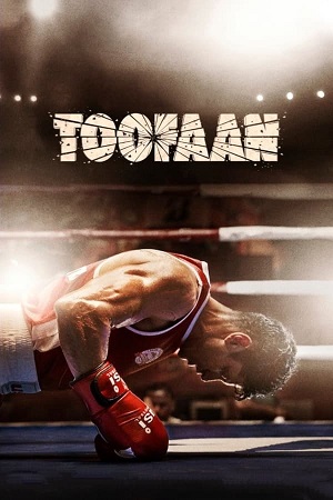Download Toofaan (2021) WebRip Hindi ESub 480p 720p