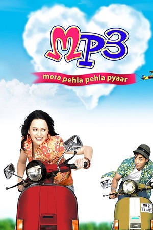 Download MP3 Mera Pehla Pehla Pyaar (2007) WebRip Hindi ESub 480p 720p