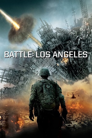 Download Battle: Los Angeles (2011) BluRay [Hindi + English] ESub 480p 720p