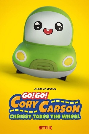 Download Go! Go! Cory Carson: Chrissy Takes the Wheel (2021) WebRip [Hindi + English] ESub 480p 720p