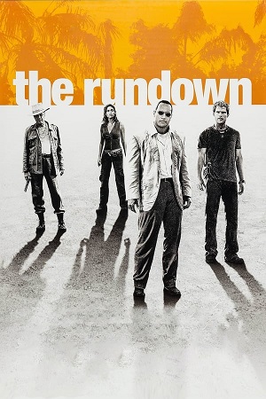 Download The Rundown (2003) BluRay [Hindi + English] ESub 480p 720p