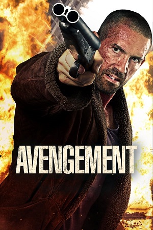 Download Avengement (2019) BluRay [Hindi + English] ESub 480p 720p
