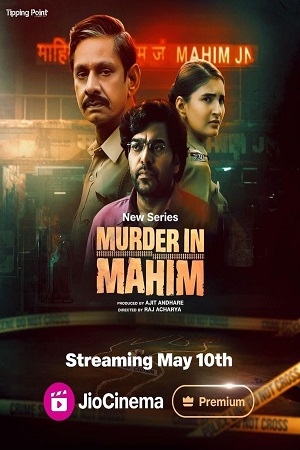 Download Murder in Mahim (2024) Season 1 WebRip [Hindi + Tamil + Telugu + Kannada] S01 ESub 480p 720p - Complete