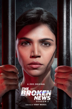 Download The Broken News (2024) Season 2 WebRip Hindi S02 ESub 480p 720p - Complete