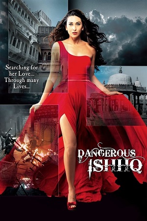 Download Dangerous Ishq (2012) WebRip Hindi ESub 480p 720p