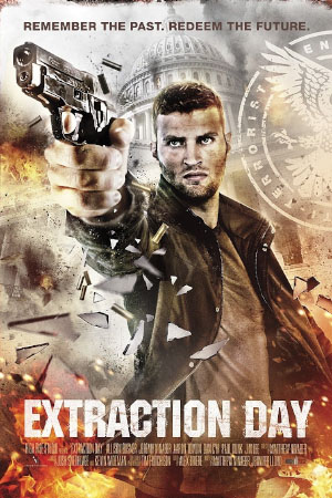Download Extraction Day (2014) BluRay [Hindi + English] ESub 480p 720p