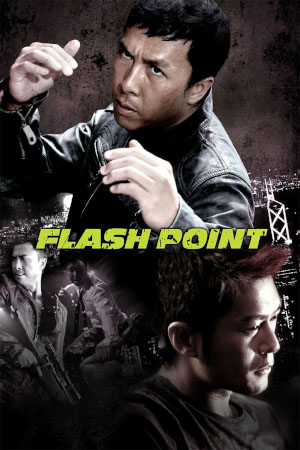 Download Flash Point (2007) BluRay [Hindi + Chinese] ESub 480p 720p