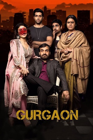 Download Gurgaon (2017) WebRip Hindi ESub 480p 720p