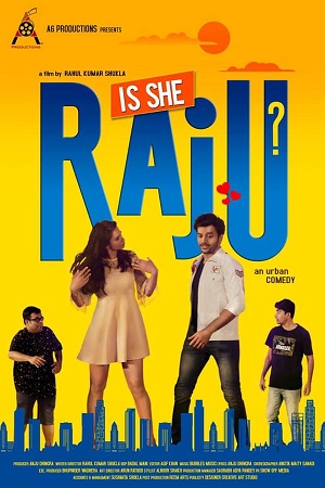 Download Is She Raju? (2019) WebRip Hindi 480p 720p