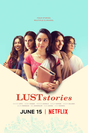 Download Lust Stories (2018) WebRip [Hindi + Tamil + Telugu] ESub 480p 720p 1080p