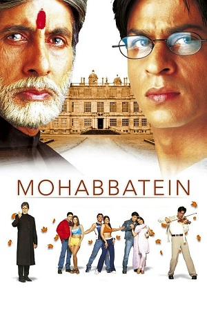 Download Mohabbatein (2000) BluRay Hindi ESub 480p 720p