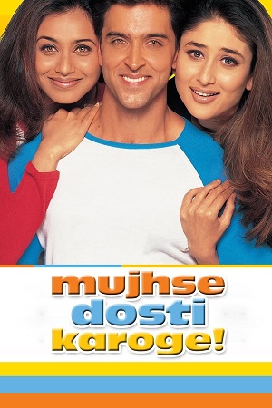 Download Mujhse Dosti Karoge! (2002) WebRip Hindi ESub 480p 720p