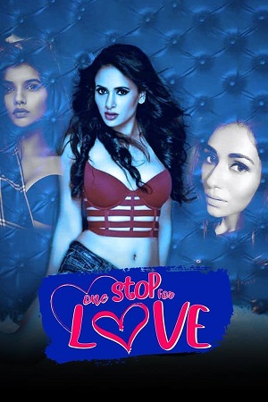 Download One Stop for Love (2020) WebRip Hindi ESub 480p 720p