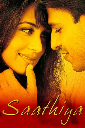 Download Saathiya (2002) WebRip Hindi ESub 480p 720p