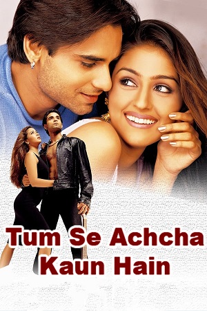 Download Tum Se Achcha Kaun Hai (2002) WebRip Hindi ESub 480p 720p