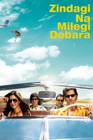 Download Zindagi Na Milegi Dobara (2011) BluRay Hindi ESub 480p 720p