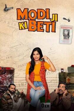 Modi Ji Ki Beti (2022) PreDVD Hindi 480p 720p Download - Watch Online