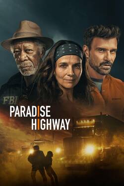 Paradise Highway (2022) BluRay [Hindi + English] 480p 720p 1080p Download - Watch Online