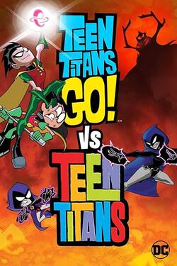 Teen Titans Go! vs. Teen Titans (2019) BluRay [Hindi + Tamil + Telugu + English] 480p 720p 1080p Download - Watch Online
