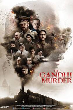 The Gandhi Murder (2019) WebRip [Hindi + Tamil + Telugu + Malayalam] 480p 720p 1080p Download - Watch Online